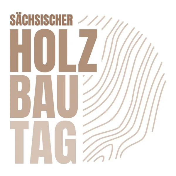 Sächsischer Holzbautag in Dresden